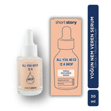 Short Story All You Need Is A Drop Hydrating Serum 30 ml